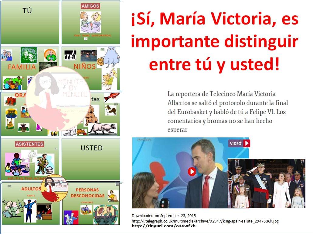 Reporter uses 'tú" with the King of Spain and is mocked and chided by the media. Yes, students, learning when to use usted is important.